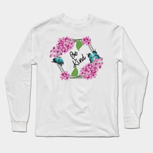 Be Kind - Lilacs And Butterflies Long Sleeve T-Shirt